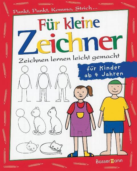 Vorderes Coverbild Für kleine Zeichner. Punkt, Punkt, Komma, Strich...