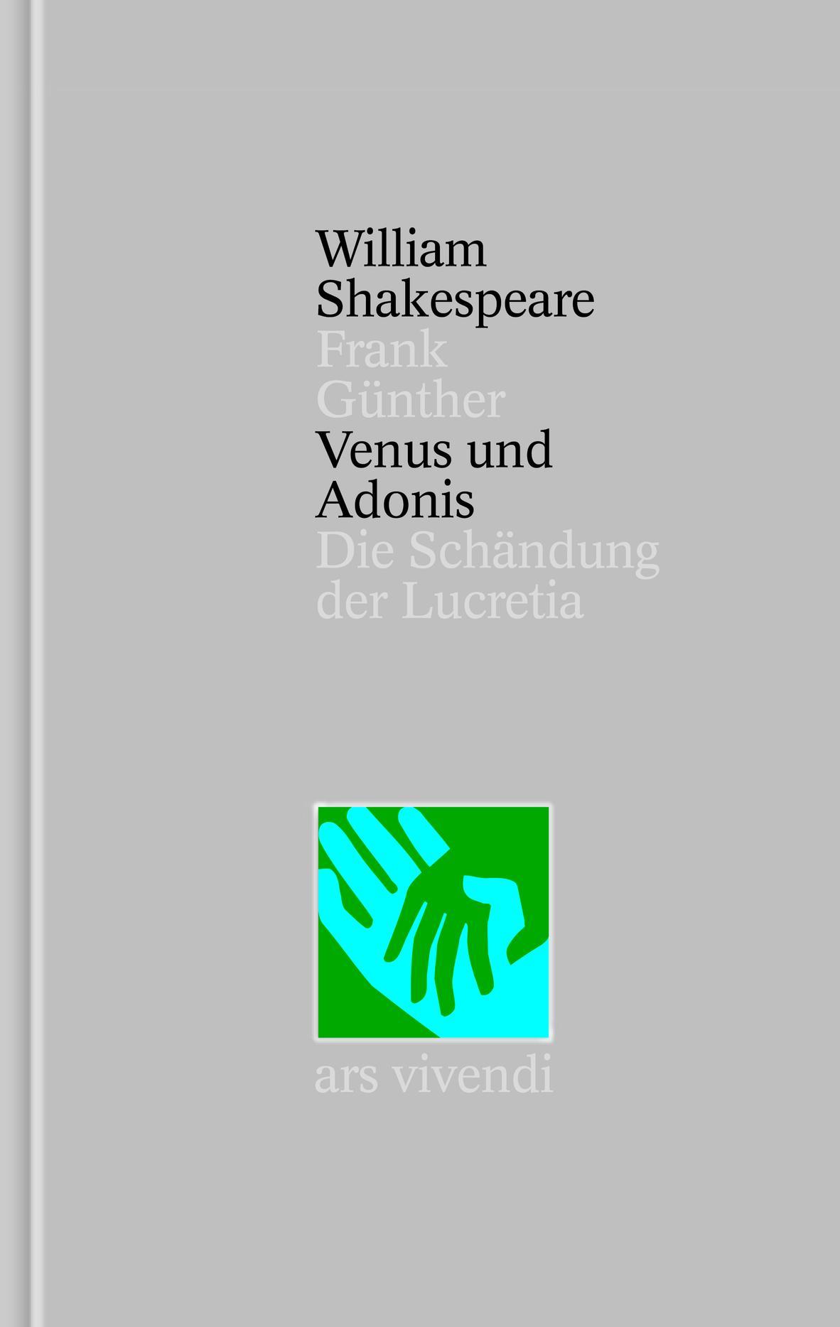 Vorderes Coverbild Venus und Adonis - Die Schändung der Lucretia - Nichtdramatische Dichtungen [Zweisprachig] (Shakespeare Gesamtausgabe, Band 39)