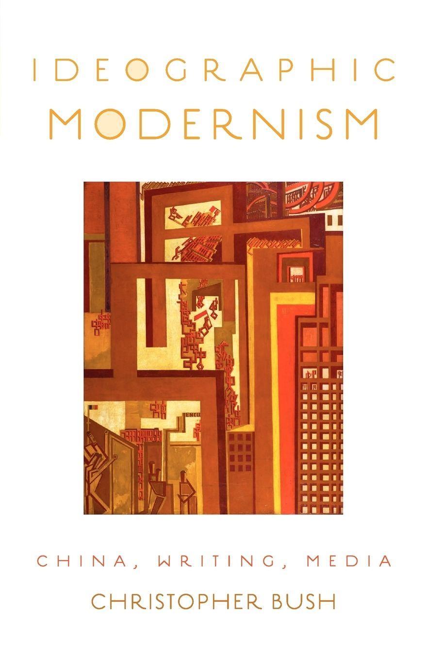 Vorderes Coverbild Ideographic Modernism