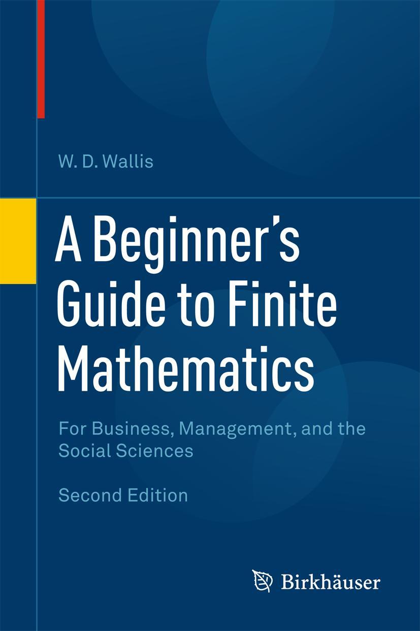 Vorderes Coverbild A Beginner's Guide to Finite Mathematics