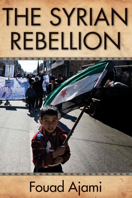 Vorderes Coverbild The Syrian Rebellion