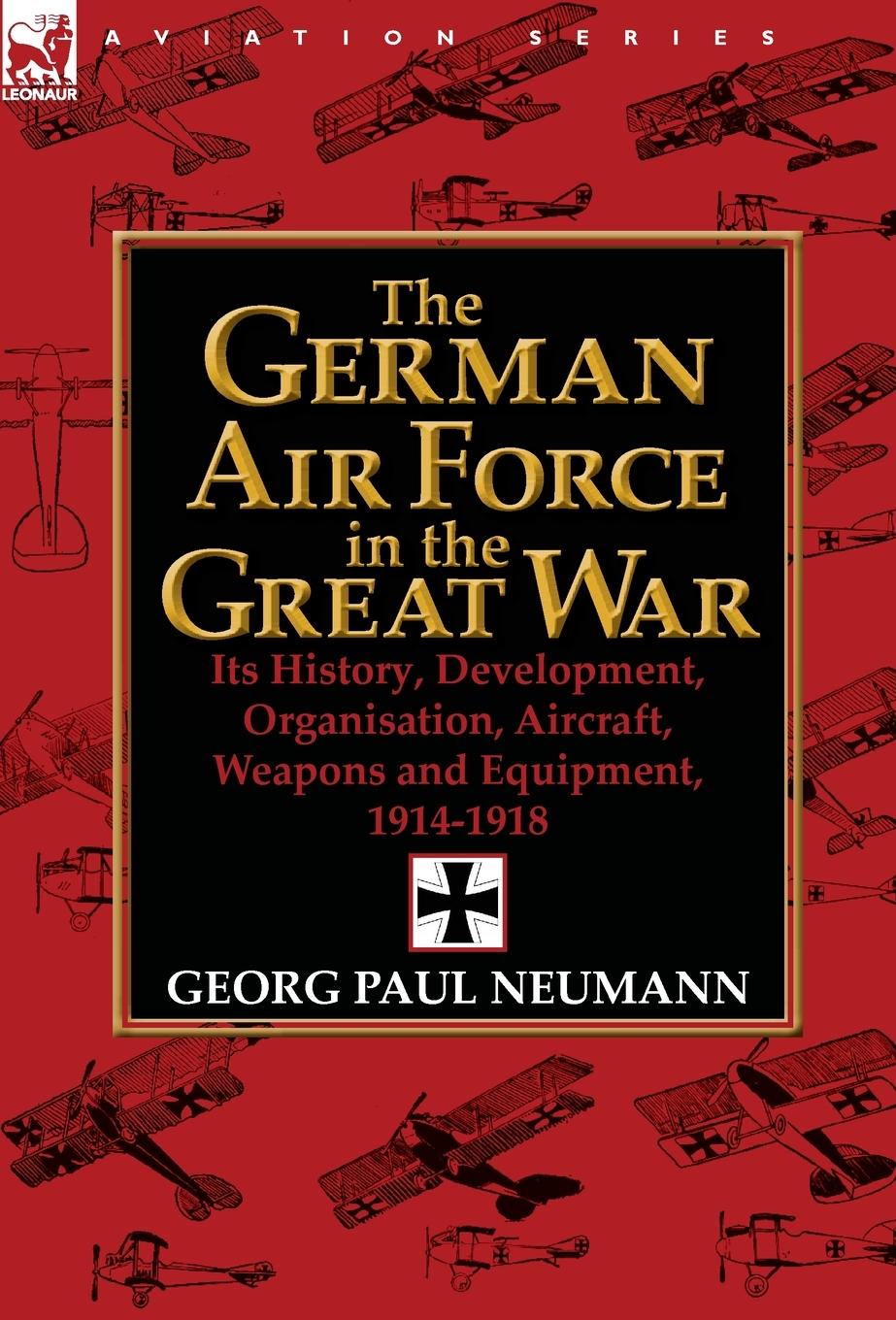 Vorderes Coverbild The German Air Force in the Great War