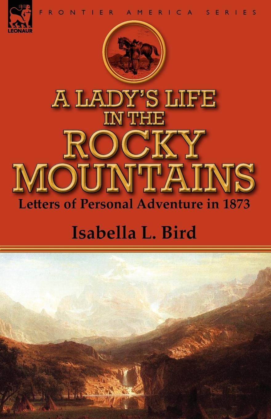 Vorderes Coverbild A Lady's Life in the Rocky Mountains
