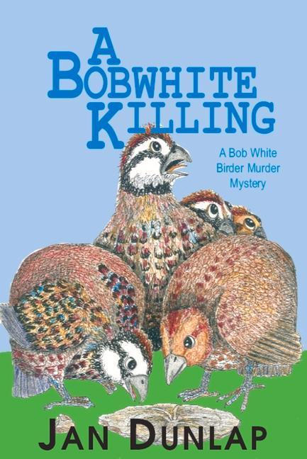 Vorderes Coverbild A Bobwhite Killing