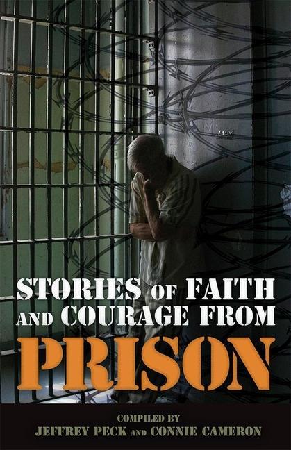 Vorderes Coverbild Stories of Faith and Courage from Prison
