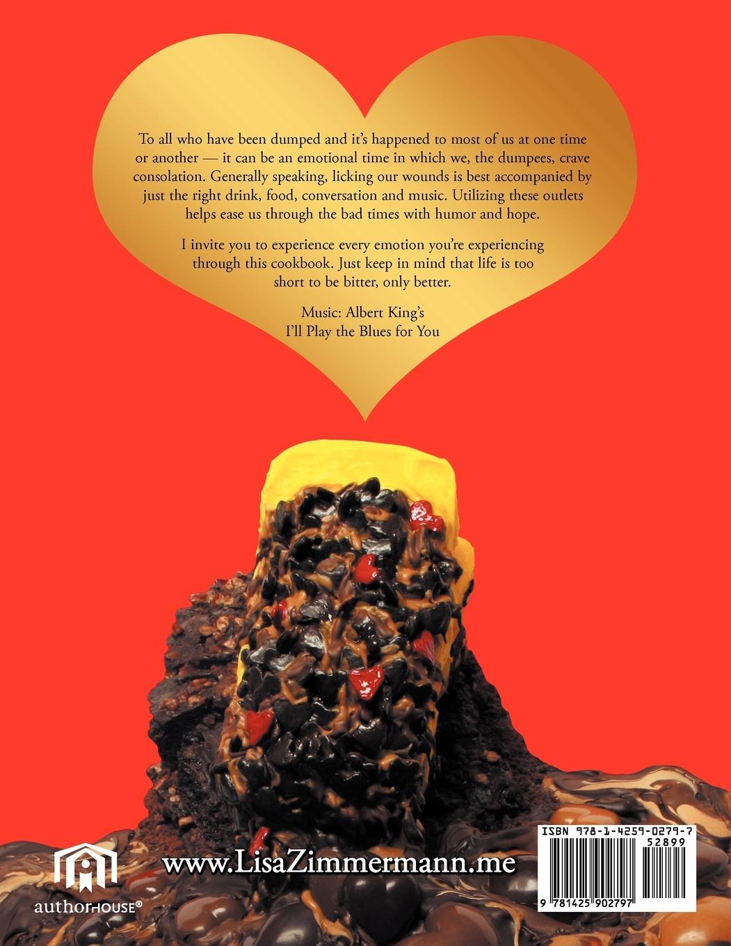 Rückseitencover I've Been Dumped Console My Heart Cookbook