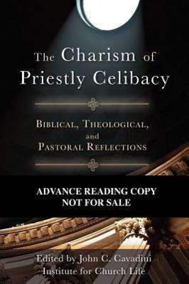 Vorderes Coverbild The Charism of Priestly Celibacy