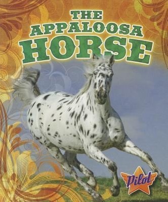 Vorderes Coverbild The Appaloosa Horse