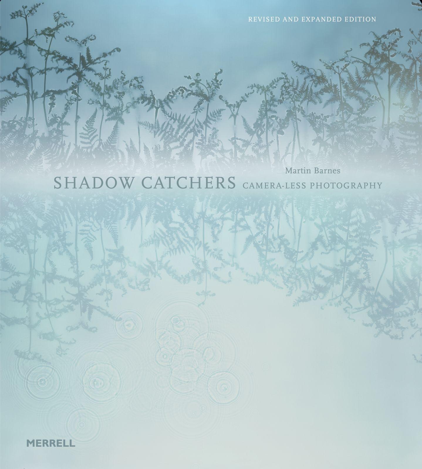 Vorderes Coverbild Shadow Catchers: Camera-less Photography