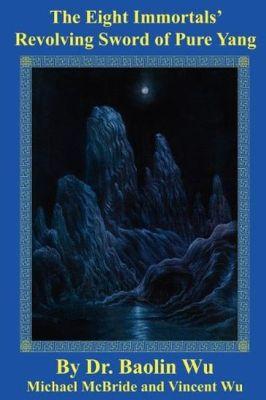 Vorderes Coverbild The Eight Immortals' Revolving Sword of Pure Yang