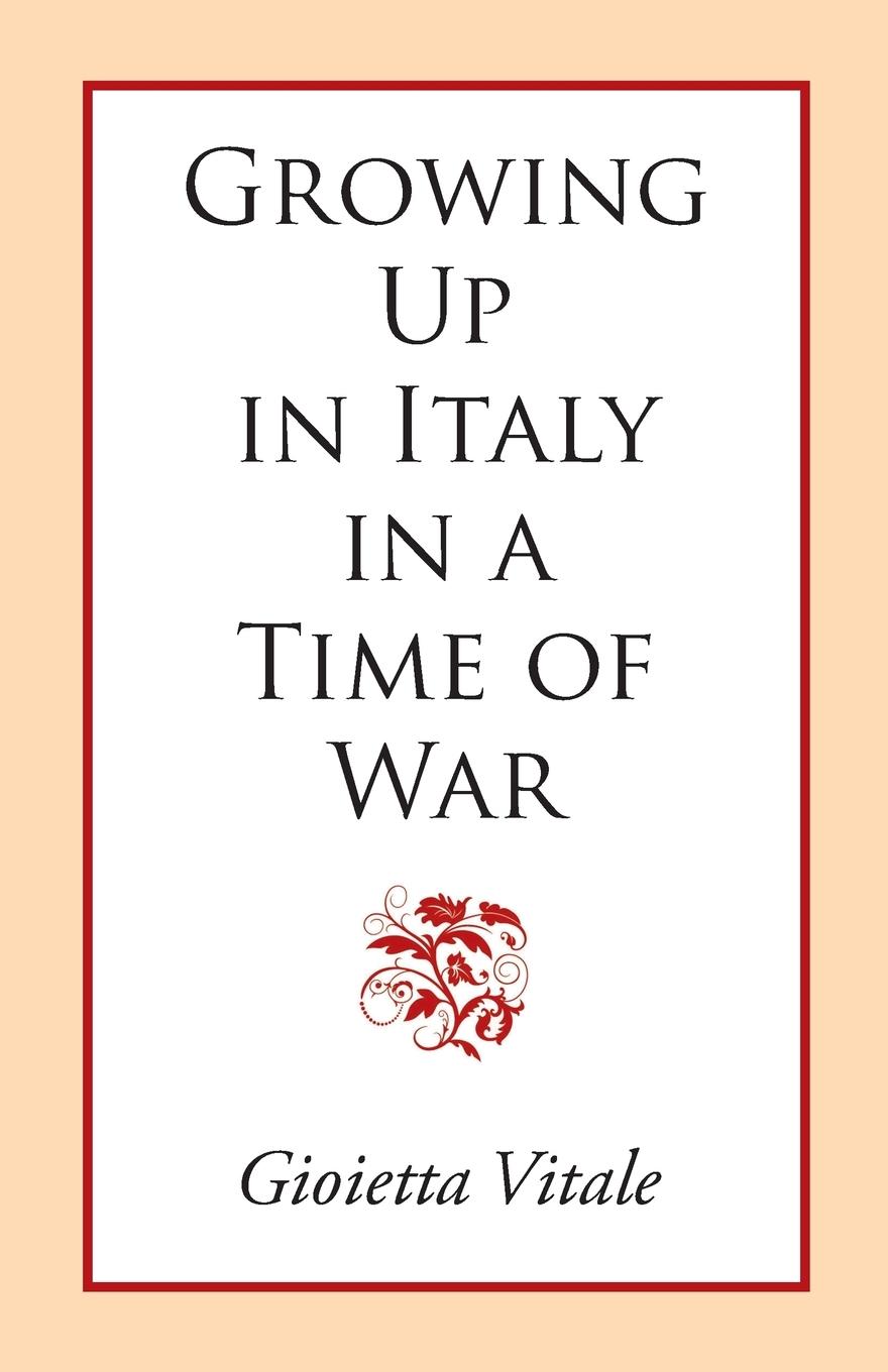 Vorderes Coverbild Growing Up in Italy in a Time of War