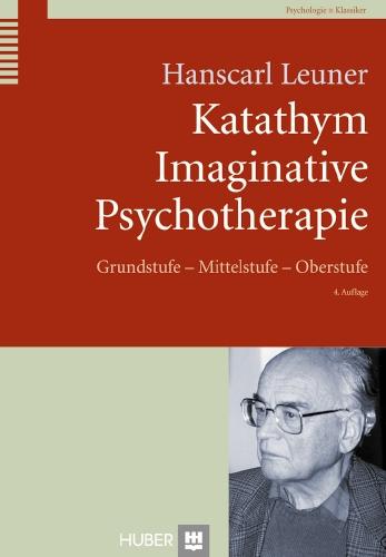 Vorderes Coverbild Katathym Imaginative Psychotherapie