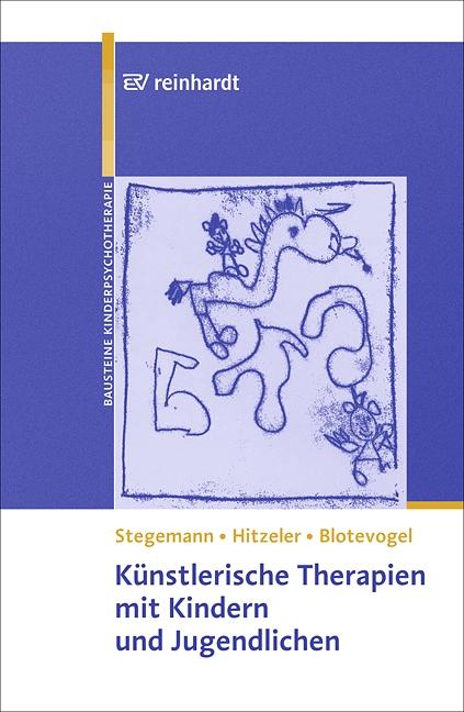 Vorderes Coverbild Künstlerische Therapien mit Kindern und Jugendlichen