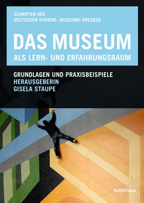 Vorderes Coverbild Das Museum als Lern- und Erfahrungsraum