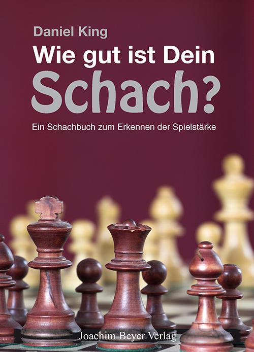 Vorderes Coverbild Wie gut ist Dein Schach ?