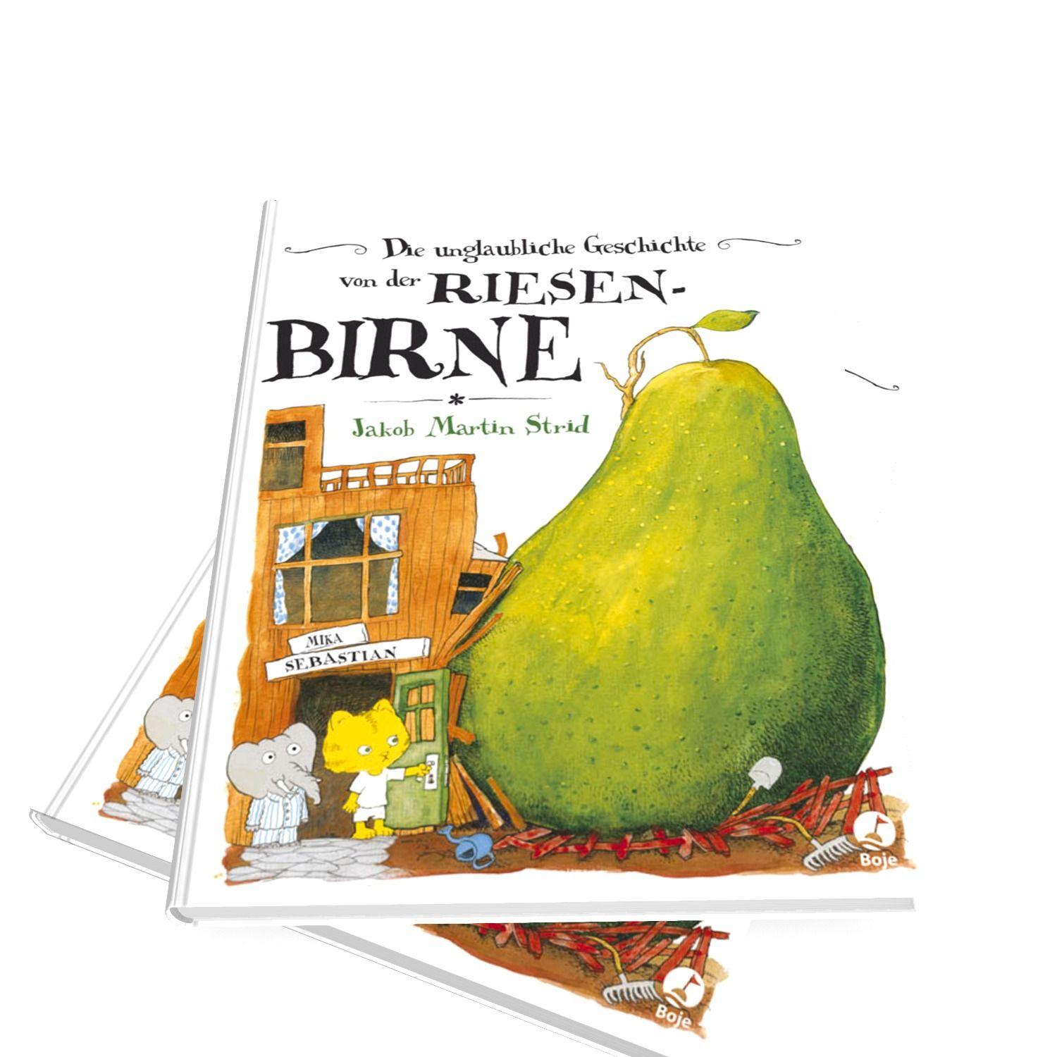 Beispielinhalt (Bild) Die unglaubliche Geschichte von der Riesenbirne