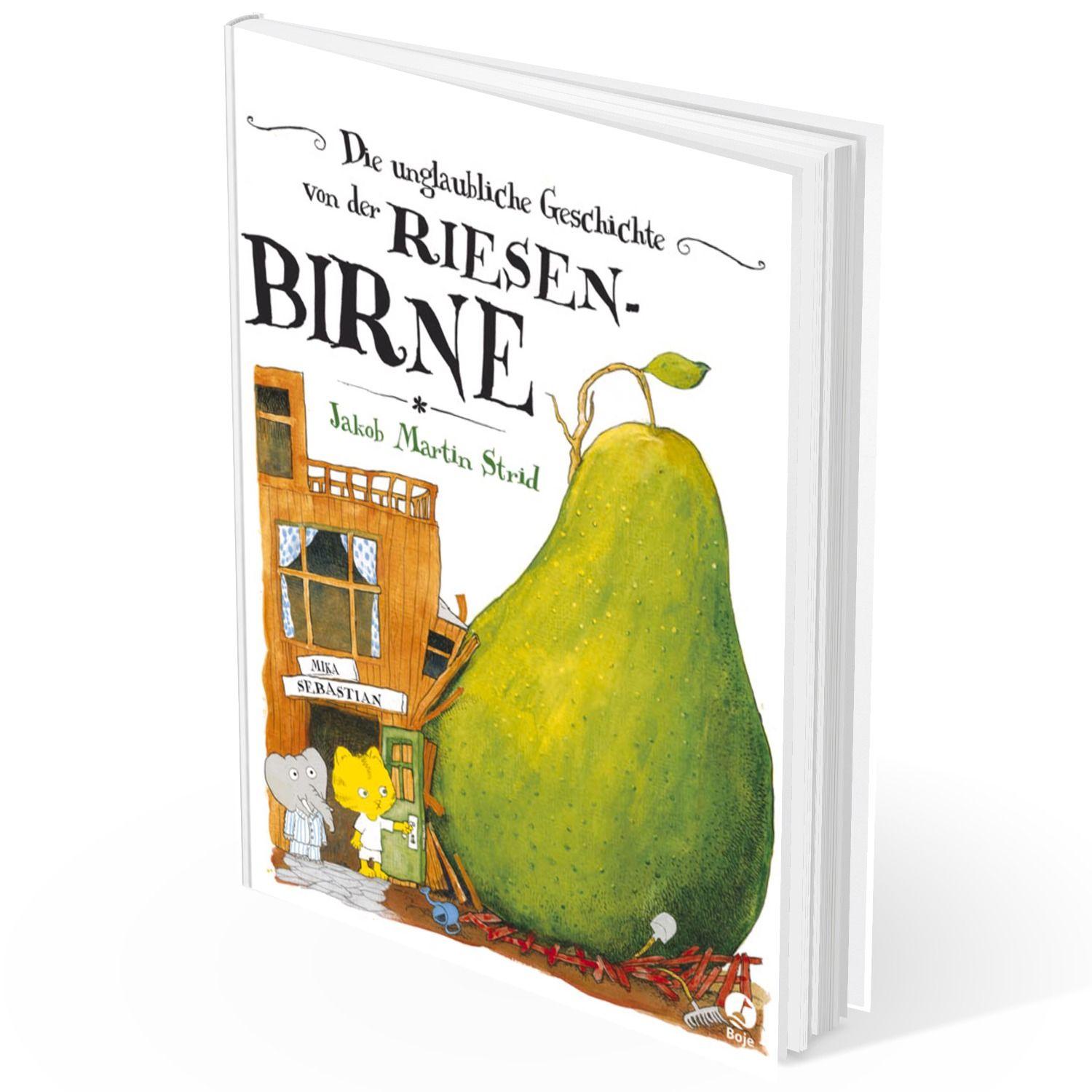 Beispielinhalt (Bild) Die unglaubliche Geschichte von der Riesenbirne