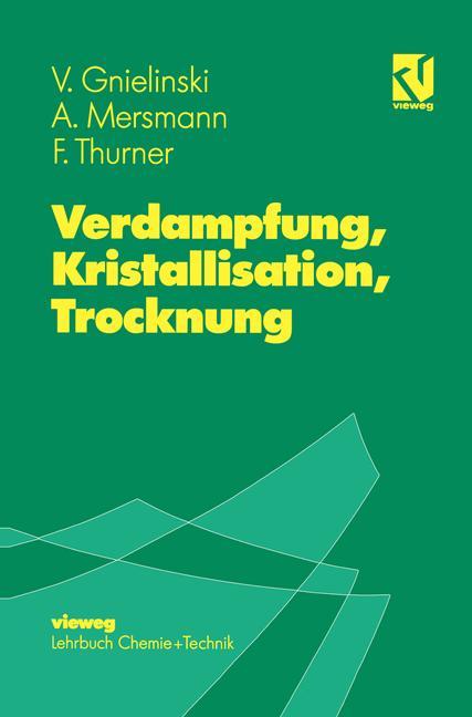 Vorderes Coverbild Verdampfung, Kristallisation, Trocknung