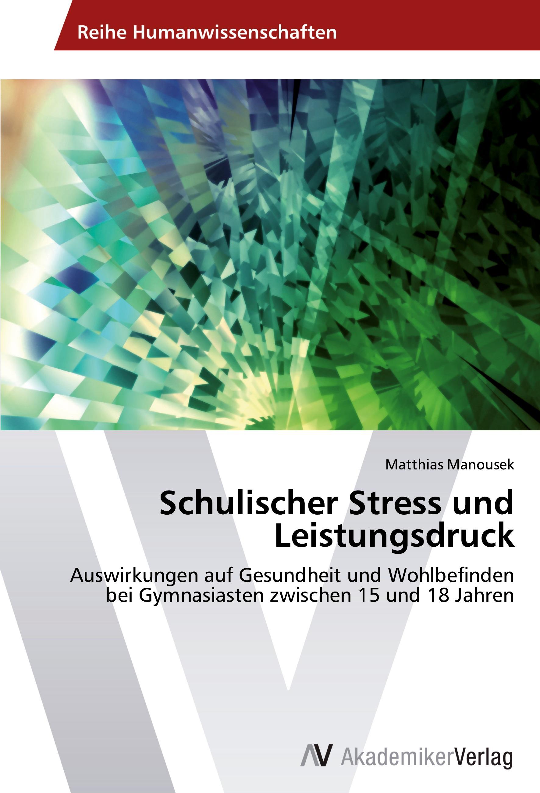 Vorderes Coverbild Schulischer Stress und Leistungsdruck