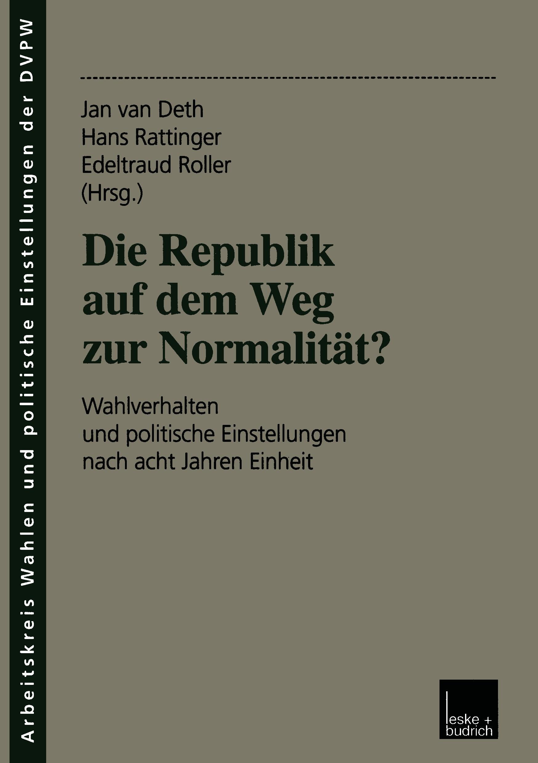 Vorderes Coverbild Die Republik auf dem Weg zur Normalität?
