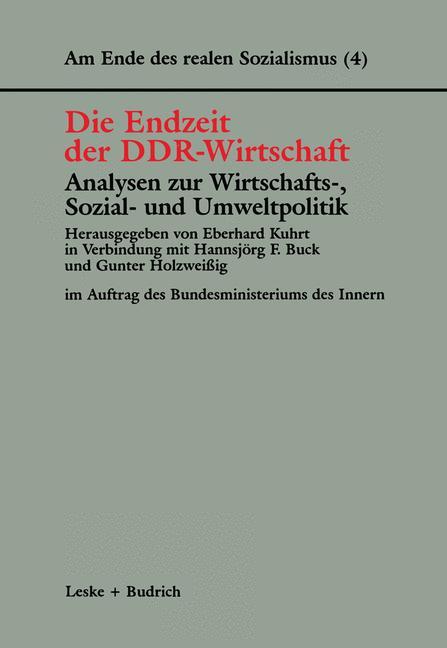 Vorderes Coverbild Die Endzeit der DDR-Wirtschaft - Analysen zur Wirtschafts-, Sozial- und Umweltpolitik