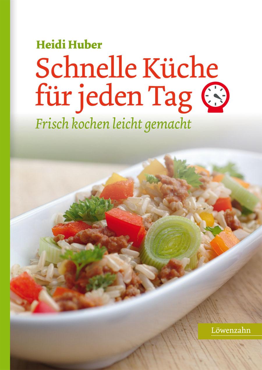 Vorderes Coverbild Schnelle Küche für jeden Tag