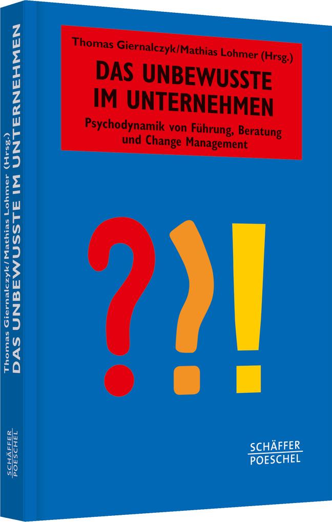 Vorderes Coverbild Das Unbewusste im Unternehmen