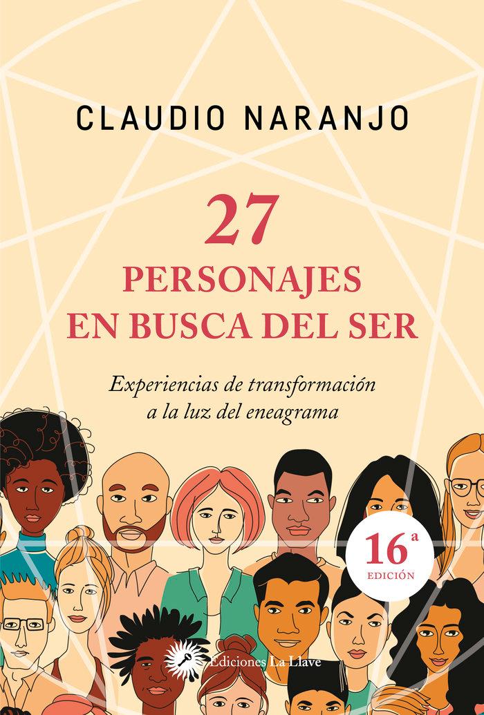 Vorderes Coverbild 27 personajes en busca del ser : experiencias de transformación a la luz del eneagrama