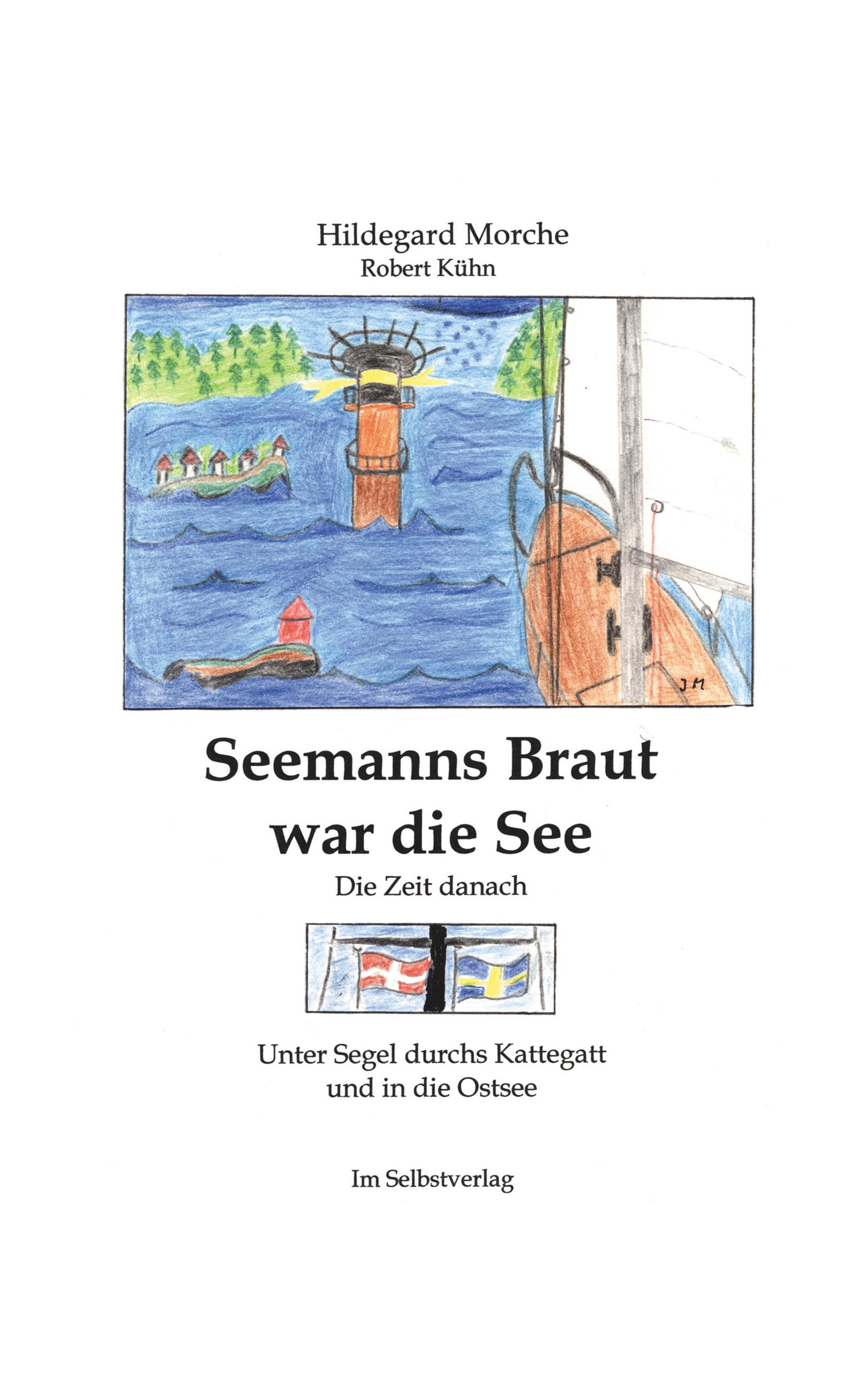 Vorderes Coverbild Seemanns Braut war die See