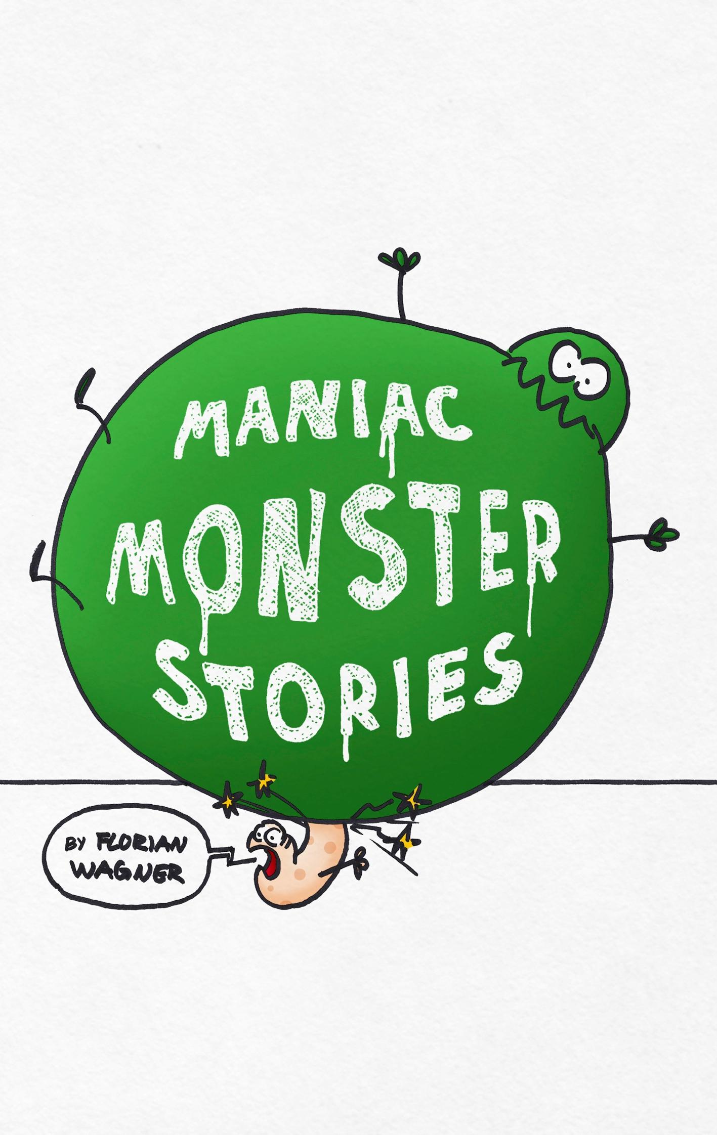 Vorderes Coverbild Maniac Monster Stories