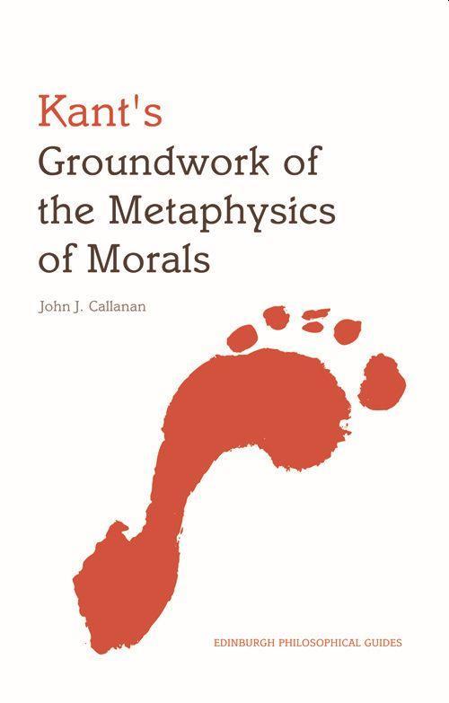Vorderes Coverbild Kant's Groundwork of the Metaphysics of Morals