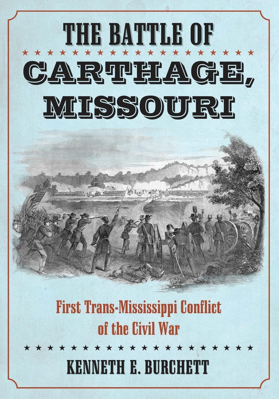 Vorderes Coverbild The Battle of Carthage, Missouri