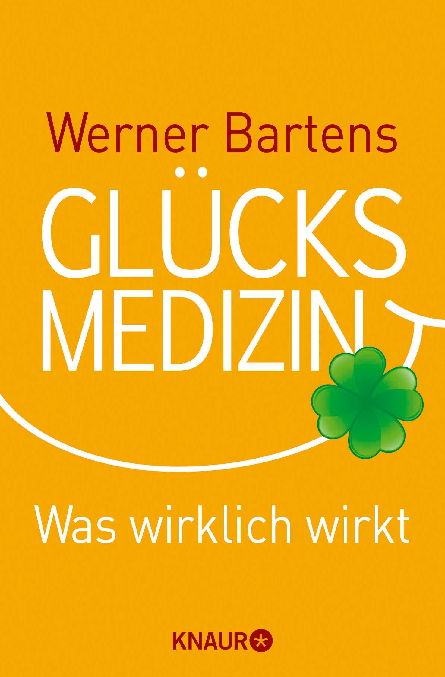 Vorderes Coverbild Glücksmedizin