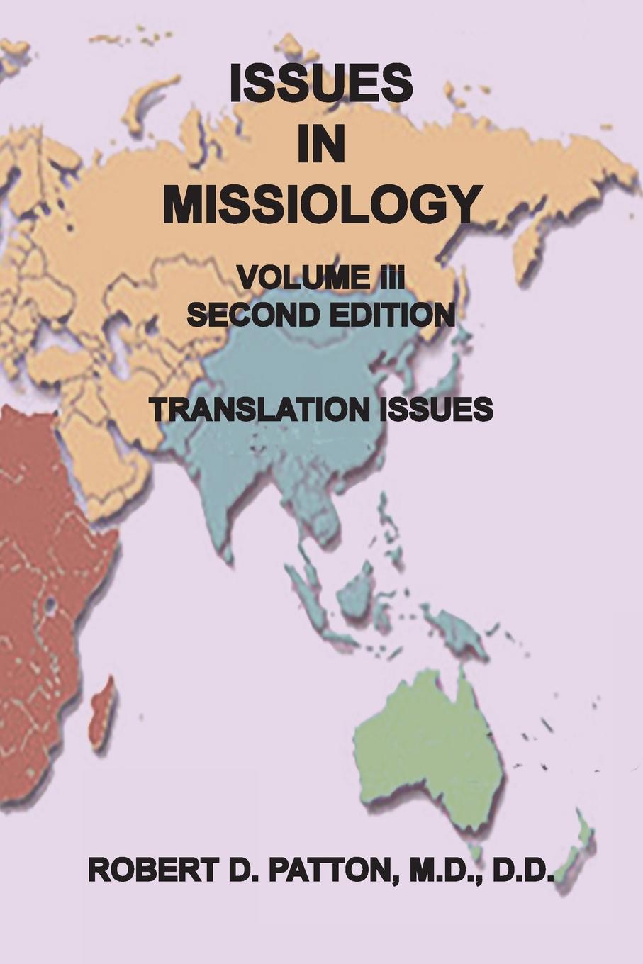Vorderes Coverbild Issues In Missiology, Volume III, Thoughts About Translation