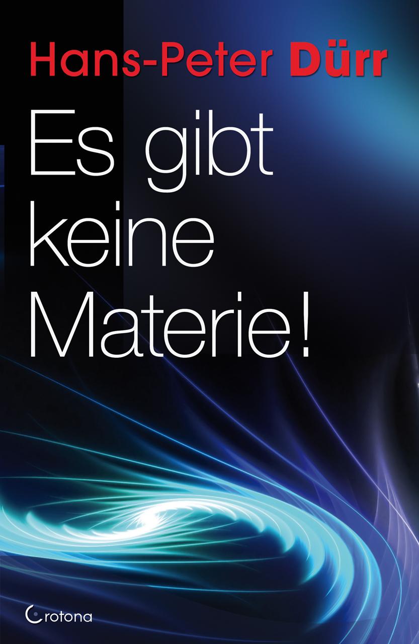 Vorderes Coverbild Es gibt keine Materie!