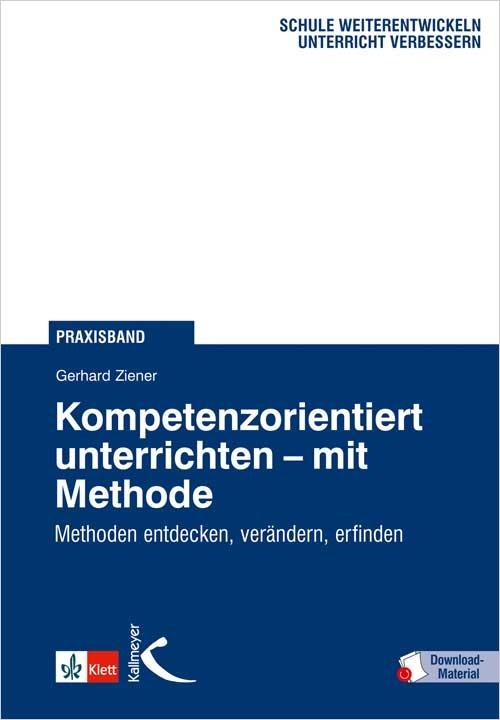 Vorderes Coverbild Kompetenzorientiert unterrichten ? mit Methode