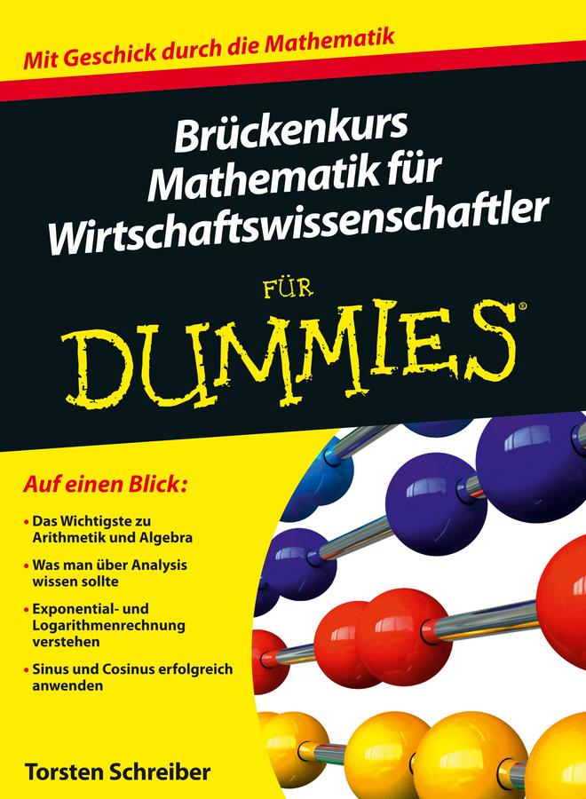 Vorderes Coverbild Brückenkurs Mathematik für Wirtschaftswissenschaftler für Dummies