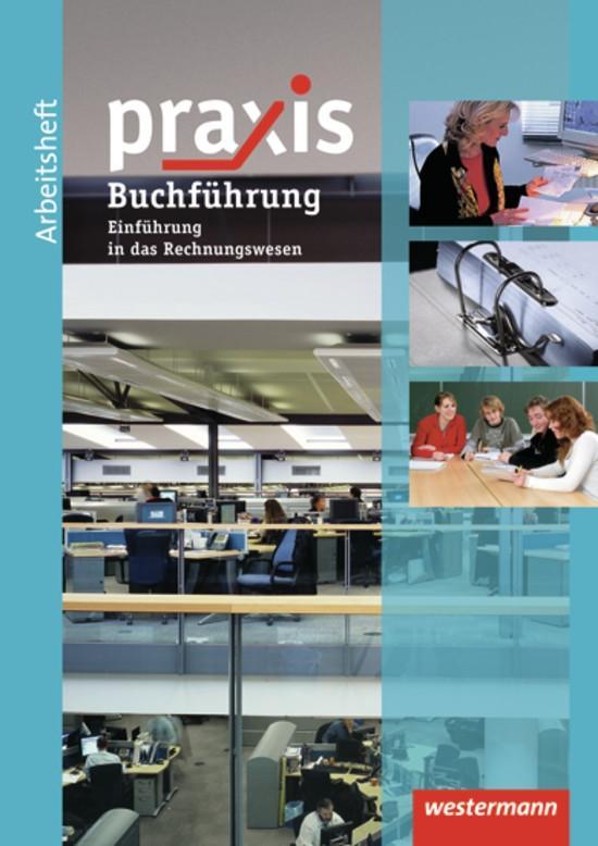 Vorderes Coverbild Praxis Wirtschaft. Arbeitsheft Buchführung / Rechnungswesen