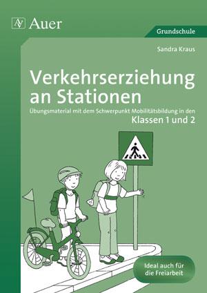 Vorderes Coverbild Verkehrserziehung an Stationen 1/2