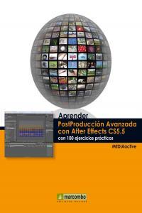 Vorderes Coverbild Aprender postproducción avanzada con After Effects con 100 ejercicios prácticos
