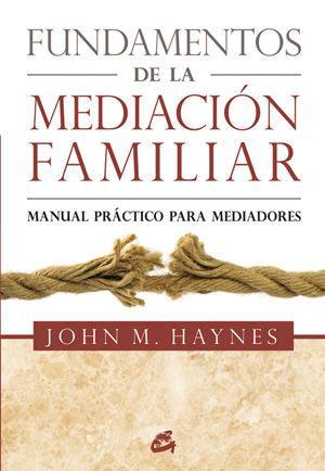 Vorderes Coverbild Fundamentos de la mediación familiar : manual práctico para mediadores