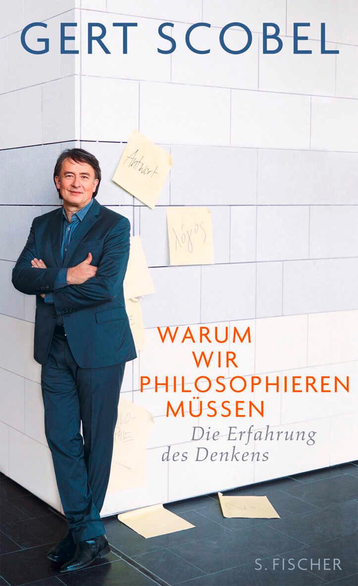 Vorderes Coverbild Warum wir philosophieren müssen