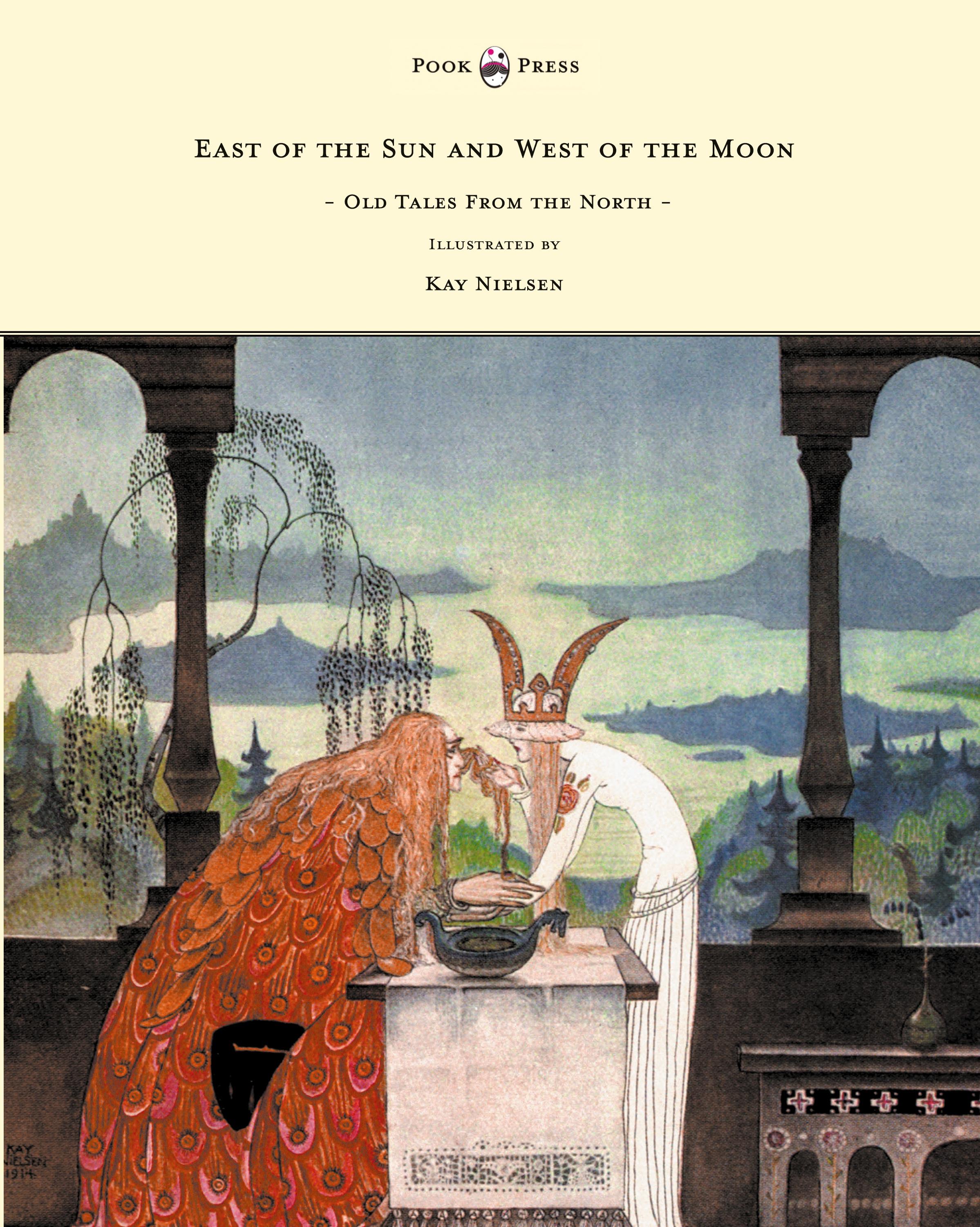 Vorderes Coverbild East of the Sun and West of the Moon - Old Tales from the North - Illustrated by Kay Nielsen