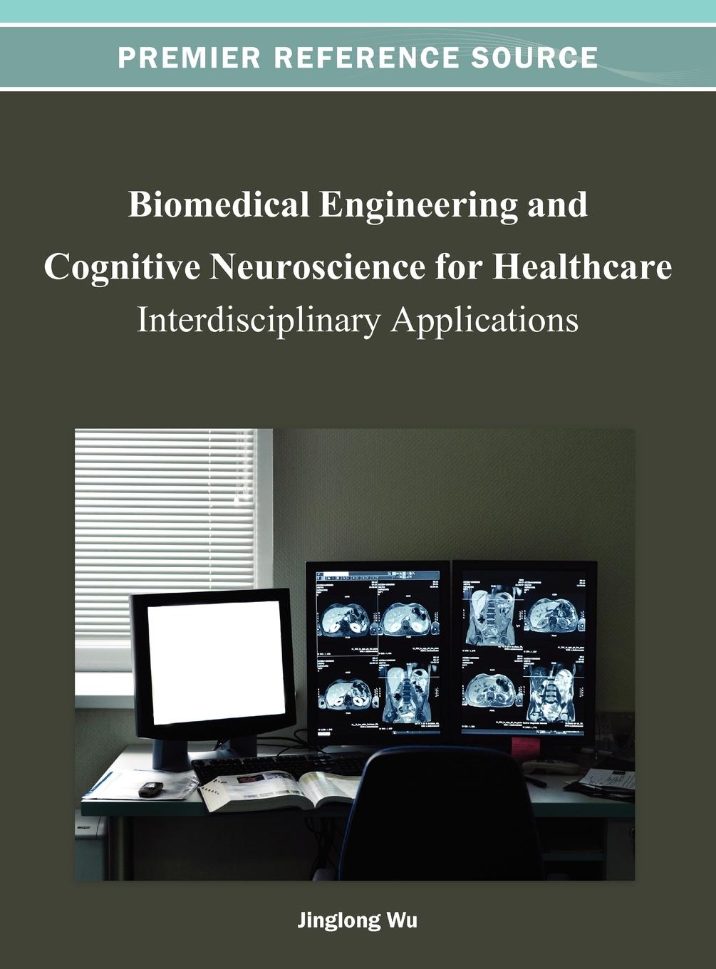 Vorderes Coverbild Biomedical Engineering and Cognitive Neuroscience for Healthcare