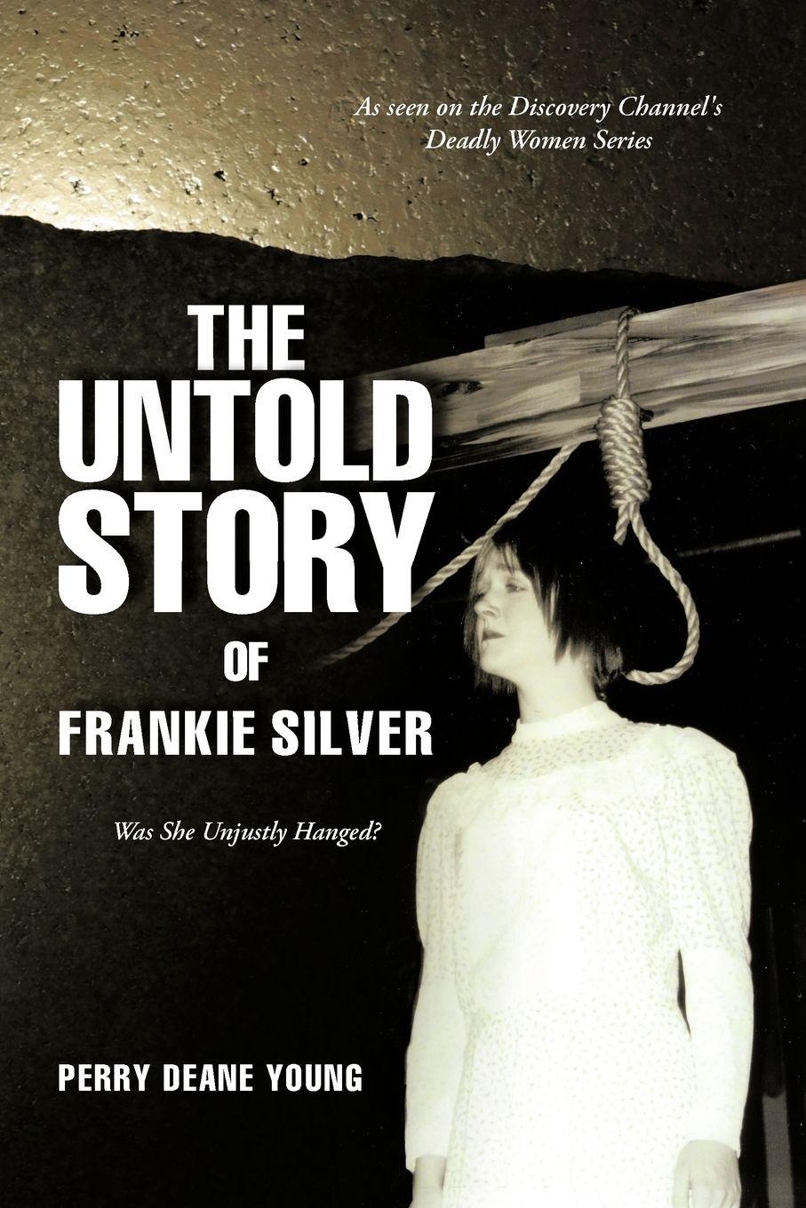Vorderes Coverbild The Untold Story of Frankie Silver