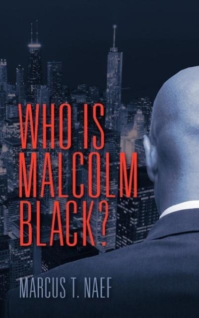 Vorderes Coverbild Who Is Malcolm Black?