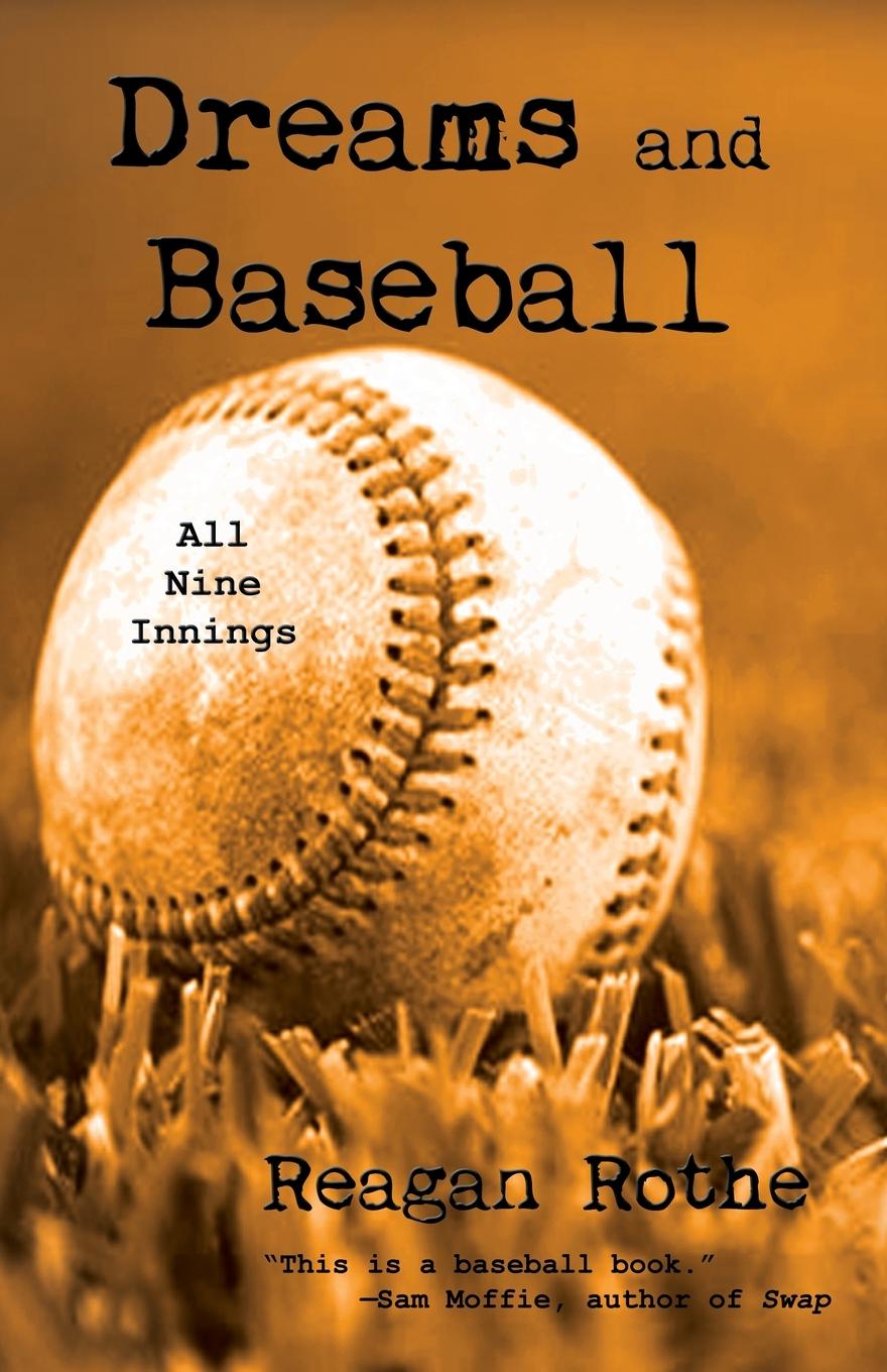 Vorderes Coverbild Dreams and Baseball (All Nine Innings)