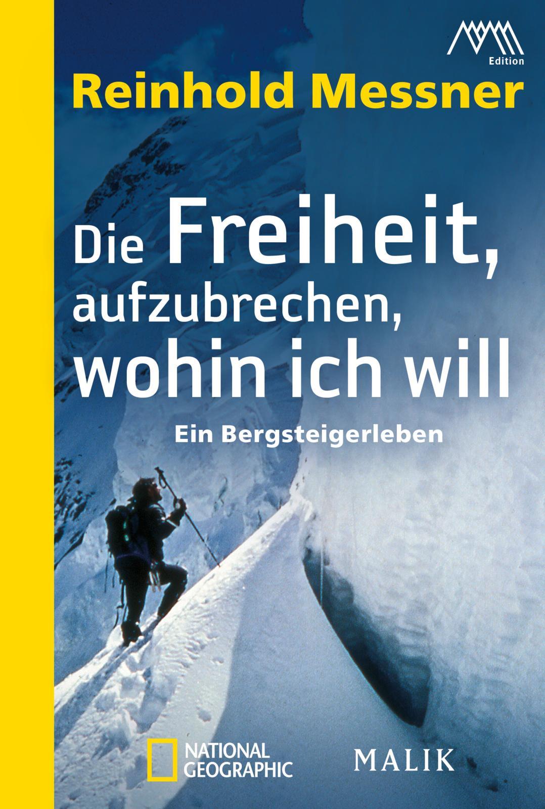 Vorderes Coverbild Die Freiheit, aufzubrechen, wohin ich will