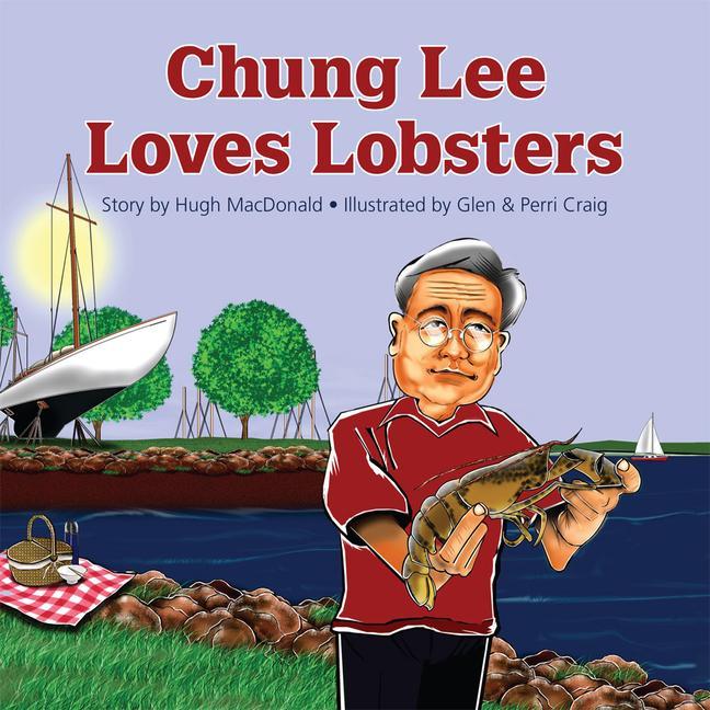Vorderes Coverbild Chung Lee Loves Lobsters