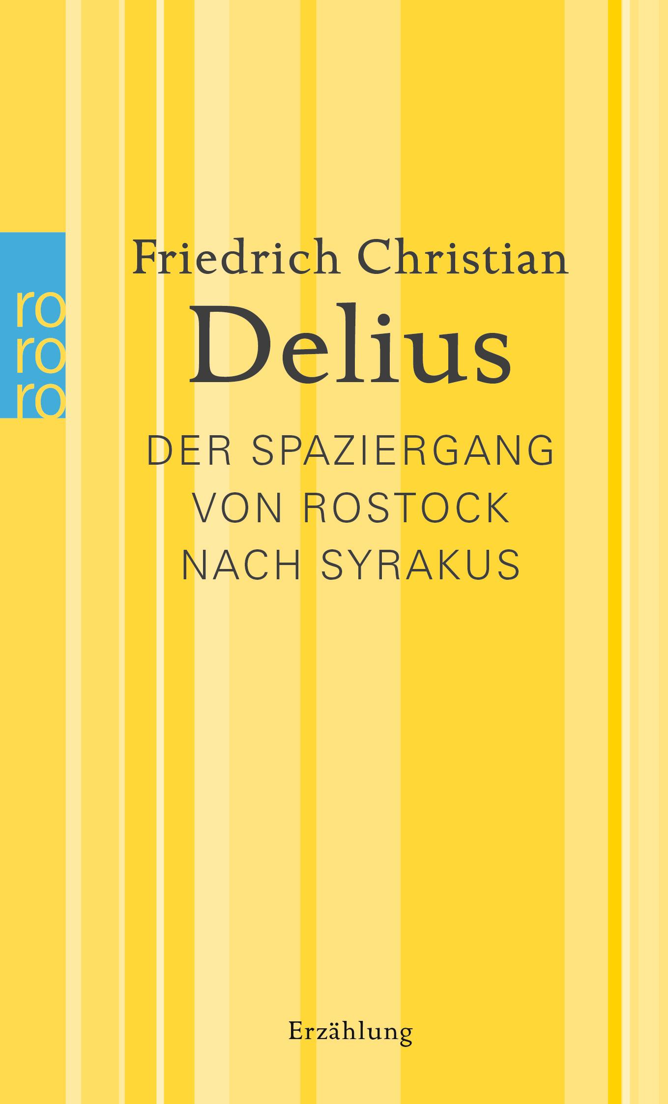 Vorderes Coverbild Der Spaziergang von Rostock nach Syrakus